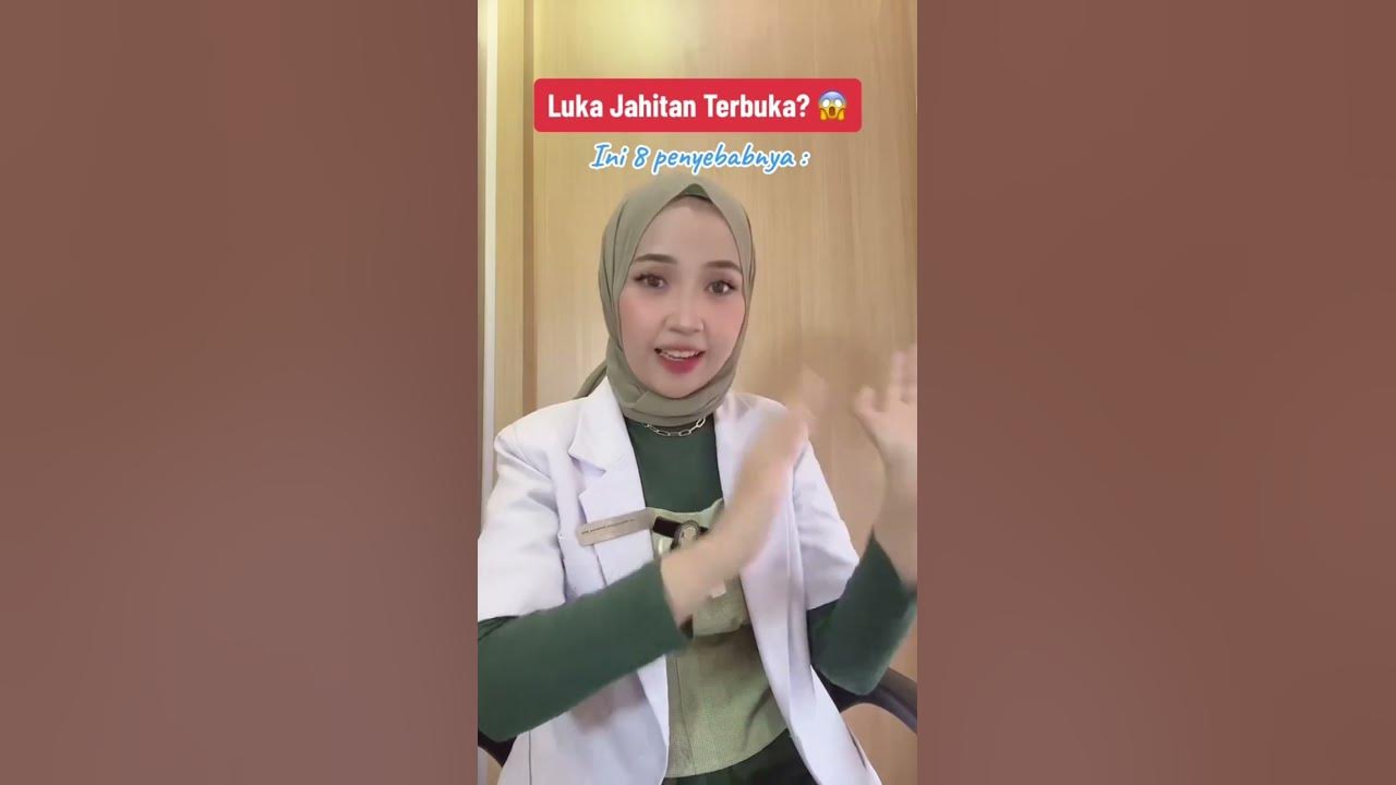 Penyebab luka jahitan operasi terbuka, lama sembuh #doctor