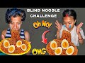 Omg k vayo yesto blind spicy noodles challenge gone wrongpi vlog
