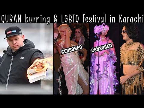 LGBTQ Festival in KARACHI by IBLESS himself, Quran BURNING, Sajal Ali Promoting JOYLAND - Sana Amin