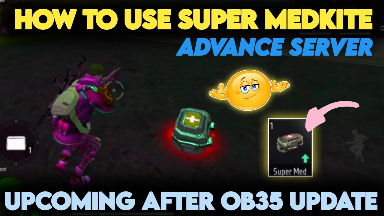 Super Medkite Free Fire ! Upcoming Super Medkite After OB35 Update - Garena Free Fire Max 2021