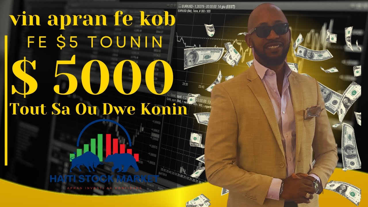 Kisa ki stock market lan? Vin apran investi lajan ak konfidans