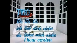 TRIO - Da Da Da 1 hour version