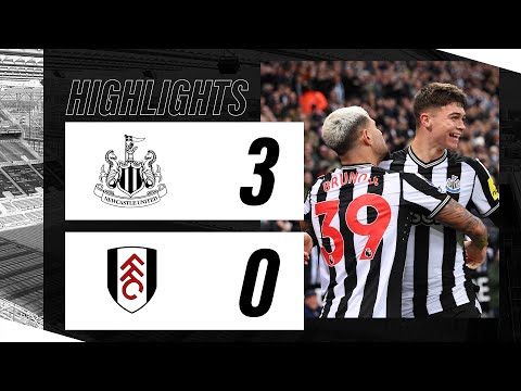 Newcastle United 3 Fulham 0 | Premier League Highlights