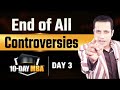 End Of All Controversies | 10 Day MBA - Day 3 | Dr Vivek Bindra