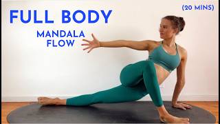 20 Min Full Body Yoga Flow | Mandala Flow