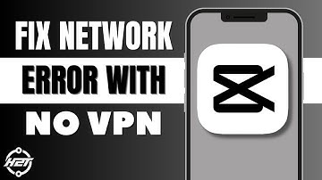 How to Fix Network Error in CapCut PC without VPN
