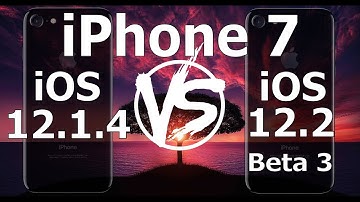 Speed Test : iPhone 7 - iOS 12.2 Beta 3 vs iOS 12.1.4 (iOS 12.2 Public Beta 3 Build # 16E5201e)