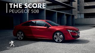 Peugeot 508 | The Score