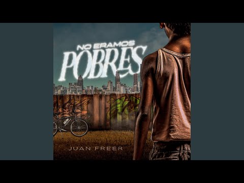 No Eramos Pobres