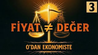 Fiyat Değer 0Dan Ekonomiste Bölüm 03