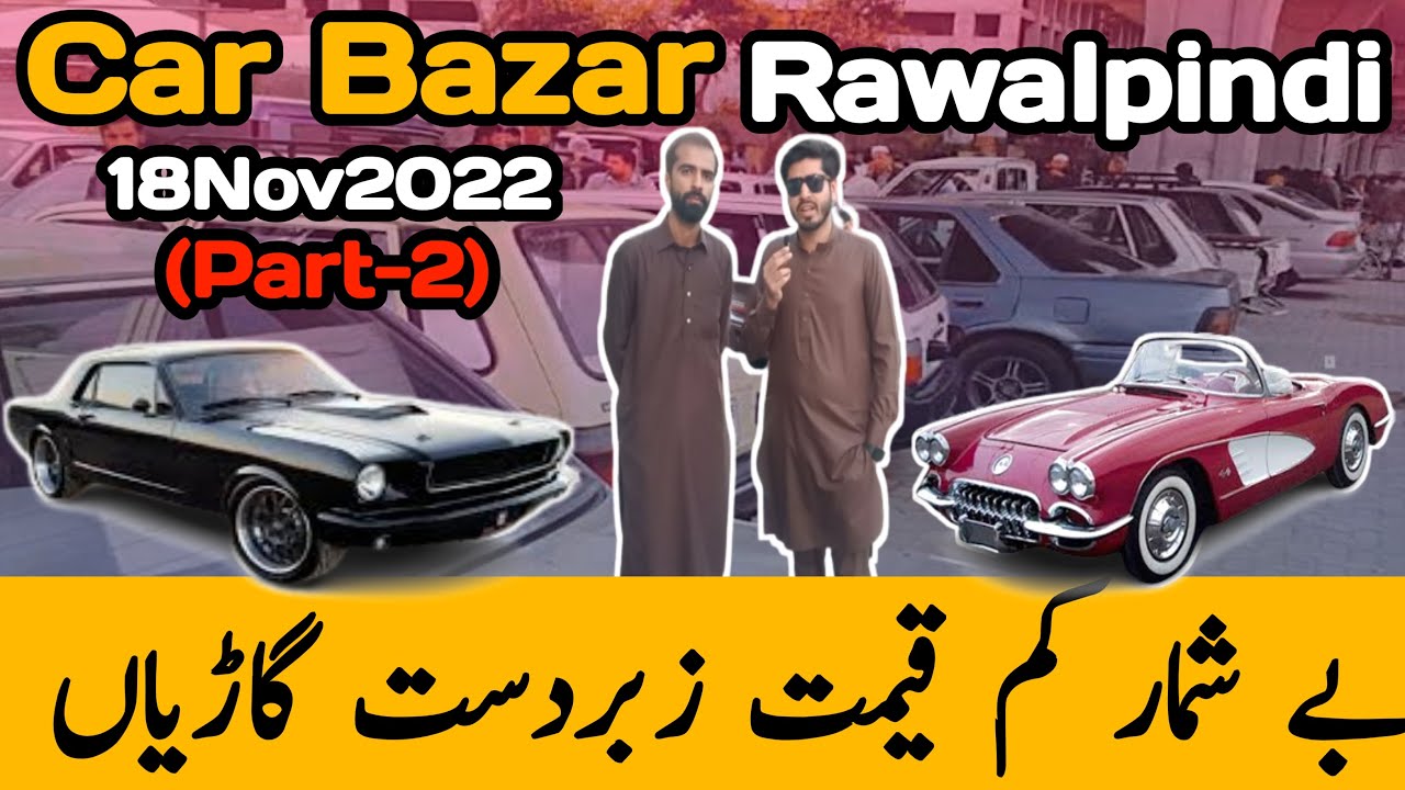 car bazar rawalpindi used cars for sale in rawalpindi car bazar (part