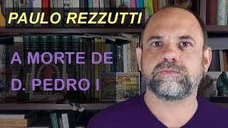 A morte de D Pedro I