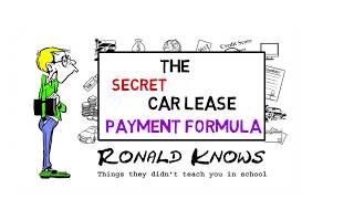 Car Lease Payment Formula Explained