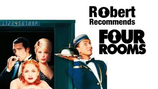 Robert Recommends: Four Rooms