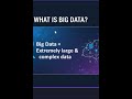 What is Big Data? | Big Data Explained Simply in Hindi #shorts #BigData#BigDataInHindi