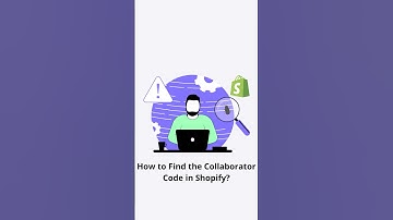 How to Find the Collaborator Code in Shopify? #shopify #shopifytutorial