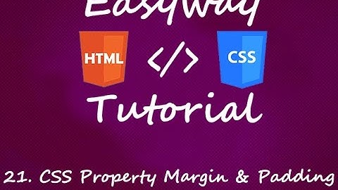 21. CSS Property Margin & Padding - English