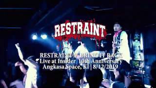 RESTRAINT - RESTRAINT // BRING IT BACK *CHAOS* LIVE AT INSIDER 10th Anniversary at Angkasa Space KL