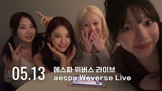 240513 에스파 위버스 라이브 - 슈퍼노바 - aespa weverse Live