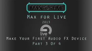 Max 4 Live Tutorial: 101-3: Making your first Audio Effect [Stereo Swapper]
