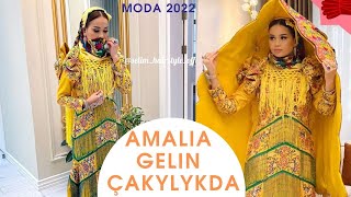 AMALIA WE GELINLER ÇAKYLYKDA FASONLAR 2022