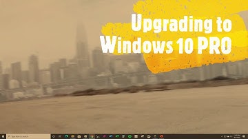 How to upgrade from windows 10 home to Windows 10 PRO