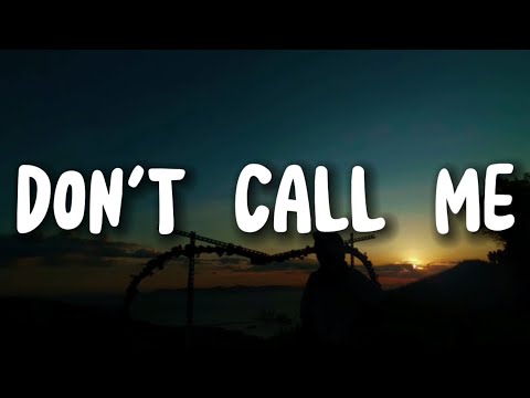 Faouzia Don T Call Me Lyrics