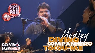 Divino Companheiro / Tocou-me | Discopraise - Feat. César Menotti (Pot-pourri) chords