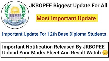 JKBOPEE Biggest Update For All 🔥 Upload Marksheet And Marks Of All Subjects
