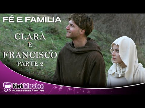 Clara e Francisco - Parte 2 - Filme Completo Dublado - Filme de Fé e Família | NetMovies