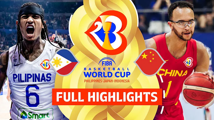 Philippines 🇵🇭 vs China 🇨🇳 | Full Game Highlights | FIBA Basketball World Cup 2023 - DayDayNews