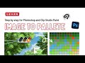 How to Change Image to Color Pallete in Adobe Photoshop and Clip Studio Paint
