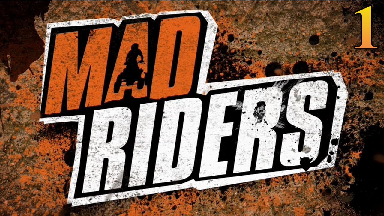 Mad Riders | Прохождение # 1