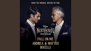 Provided to by universal music groupfall on me (from disney's "the
nutcracker and the four realms" / german version) · andrea bocelli
matteo bocell...