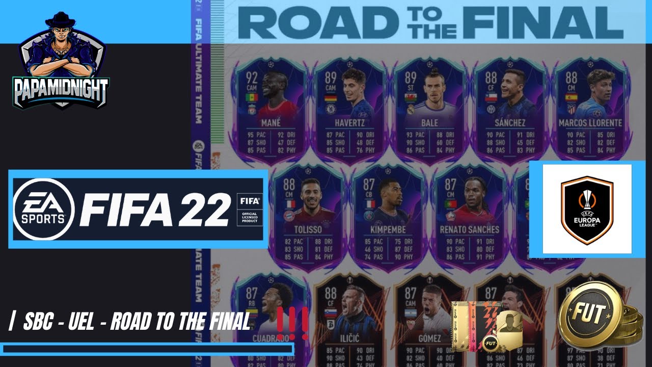 SBC - UEL - ROAD TO THE FINAL 🧩 | FIFA 22 ULTIMATE TEAM