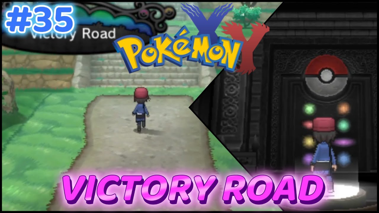 Pokemon X and Y Walkthrough Part 35 | Get Through Victory Road