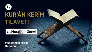 el-Mutaffifîn Sûresi - Aşr-ı Şerîf