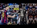 Messi & Neymar ● The End of MN Best Duo ● See you Again | HD