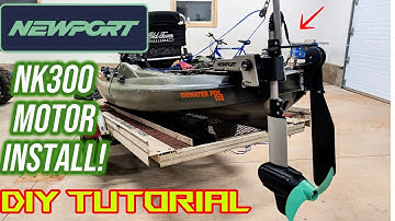 Hoe installeer je een kajakmotor! | Newport NK300 Eenvoudige doe-het-zelf-tutorial