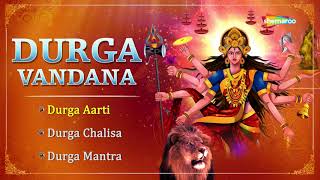 Durga Vandana: Durga Aarti | Durga Chalisa | Durga Mantra | Navratri 2022 Special