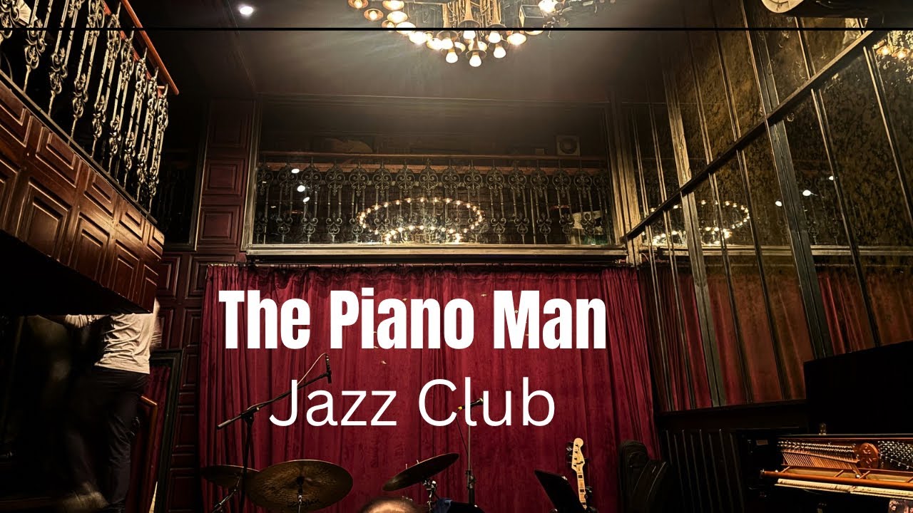 The Piano Man | Jazz Club | Live Music Bar | Details in the description 