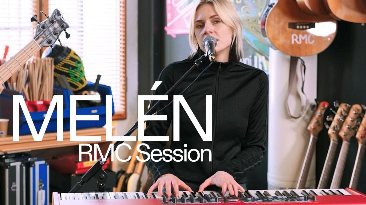 MELÉN: RMC Session