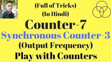 Synchronous Counter-3 (Digital Electronics-58) by SAHAV SINGH YADAV