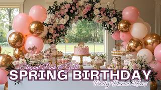 Elegant Pink and Gold Party Decor for a Spring Birthday screenshot 3