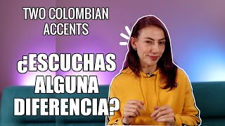 Two Colombian Accents: 👂 Bogotá and Medellín - A comparison