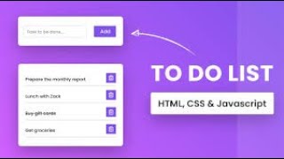 How To Create A To-do List Using Javascript, HTML & CSS || Step by Step