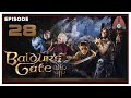 CohhCarnage Plays Baldur's Gate 3 Early Access - Episode 28