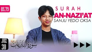 AN-NAZI'AT - SANJU YEDO OKSA (IRAMA KURDI)