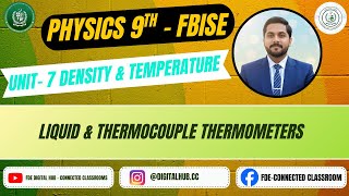 Density & Temperature | Liquid & Thermocouple Thermometers | Physics | Chapter 7 | Grade 9 | FDE