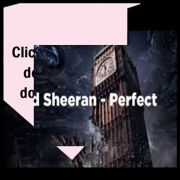 Ed Sheeran Perfect Mp3 Download